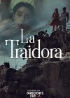 Traidora (La)