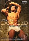 Latin Men: Exposed
