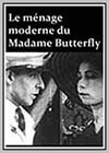 Ménage du Madame Butterfly (Le)