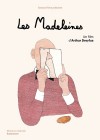 Madeleines (Les)