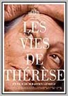 Vies de Thérèse (Les)