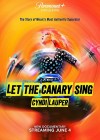 Let the Canary Sing