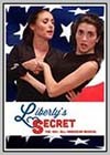 Liberty's Secret: The 100% All-American Musical