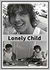 Lonely Child