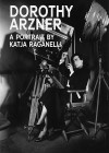 Longing for Women: Dorothy Arzner