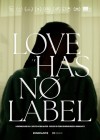 Love Has No Label