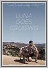 Luna Goes Cruising