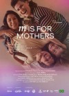 M is for Mothers