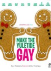 Make-the-Yuletide-Gay.jpg