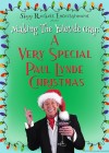 Making the Yuletide Gay: A Very Special Paul Lynde Christmas