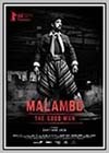 Malambo, the Good Man