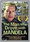 Man Who Drove with Mandela (The)