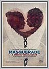 Masquerade, A Story of the Old South