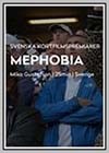 Mephobia