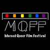 Merced Queer Film Festival