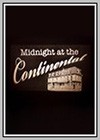 Midnight at the Continental