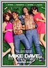 Mike and Dave Need Wedding Dates