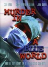 Murder-in-a-Blue-World2.jpg