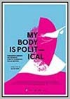 My Body is Political