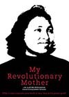 My-Revolutionary-Mother.jpg