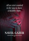Navel Gazer
