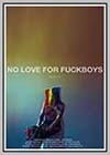 No Love for Fuckboys