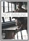 Not Immune