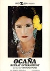 Ocaña, an Intermittent Portrait