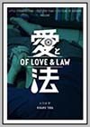 Of Love & Law