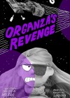 Organza's Revenge