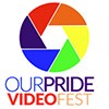 OUR PRIDE Video Fest
