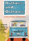 Outliers and Outlaws