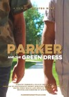 Parker and the Green Dress