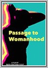 Passage to Womanhood