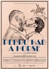 Pedro-Had-a-Horse.jpg