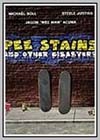 Pee Stains and Other Disasters