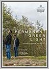 Permanent Green Light