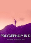 Polycephaly in D