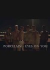 Porcelain-Eyes-on-You.jpg