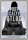 Post-Apocalyptic Potluck