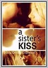 Sister's Kiss (A)