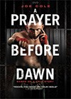 Prayer-Before-Dawn3.jpg