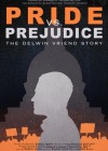 Pride V. Prejudice: The Delwin Vriend Story