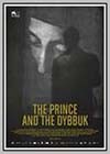 Prince and the Dybbuk (The)