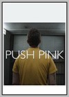 Push Pink