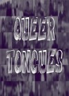 Queer Tongues