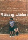 Raising Jaden