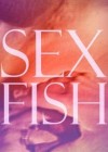 Sex-Fish-Shu-Lea-Cheang.jpg