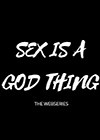 Sex-Is-a-God-Thing.jpg