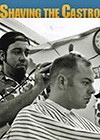Shaving-the-Castro.jpg